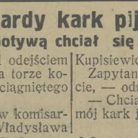 Twardy kark pijaka, 1927